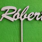 Zápich na tortu - meno Róbert