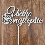 Zápich - Všetko najlepšie ruža 02