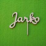 Zápich na tortu - meno Jarko