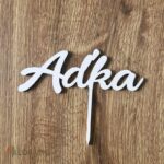 Drevený zápich na tortu s menom Aďka