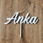 Drevený zápich na tortu s menom Anka