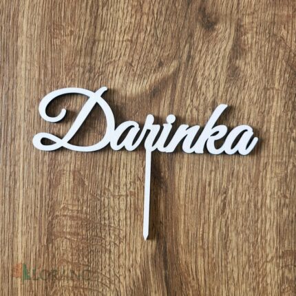 Zápich na tortu s menom Darinka