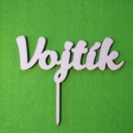 Zápich na tortu - meno Vojtík