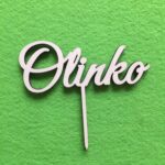 Zápich na tortu meno -Olinko