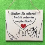 Tabuľka-Budem Ťa milovať...