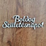 Nápis na tortu - Boldog Születésnapot