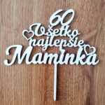 Všetko najlepšie Maminka 60