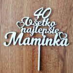 Všetko najlepšie Maminka 40