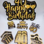 Happy Birthday 40