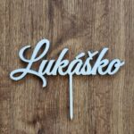 Drevený zápich na tortu s menom Lukáško 01