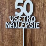 Zápich na tortu/ Všetko najlepšie 50 /10/