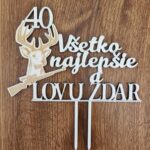 Všetko najlepšie a LOVU ZDAR 40