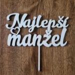 Zápich na tortu - Najlepší manžel + ♥