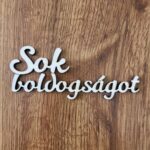 Nápis - Sok boldogságot