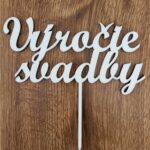 Zápich na tortu - Výročie svadby