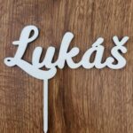 Drevený zápich na tortu s menom Lukas
