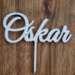 Zápich na tortu - meno Oskar