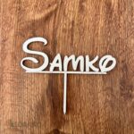 Drevený zápich na tortu s menom Samko 01