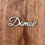 Drevený výrez - Domov