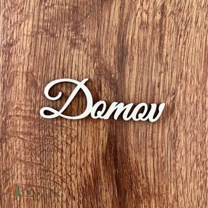 Drevený výrez - Domov