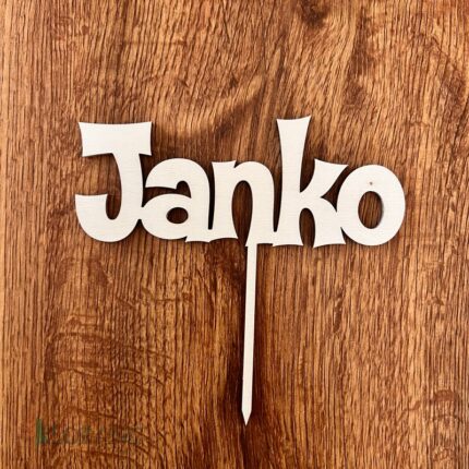 Drevený zápich na tortu s menom Janko 02