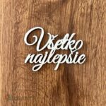 dekorácia na tortu/nápis - Všetko najlepšie /10/natur/