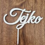 Zápich na tortu - meno Tejko