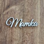 Nápis - Mamka