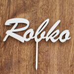 Zápich na tortu meno Robko