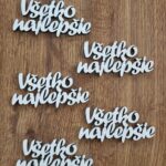 nápis Všetko najlepšie /5 pack/