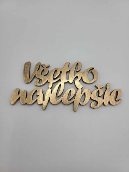 Nápis – Všetko najlepšie /11/zlatá/