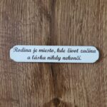 Výrez - Rodina je miesto ....