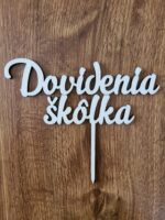 Dovidenia škôlka