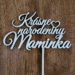 zápich na tortu Krásne nar. maminka
