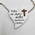 Srdiečko – Veľmi mi chýbaš ocko