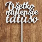 Všetko najlepšie tatušo
