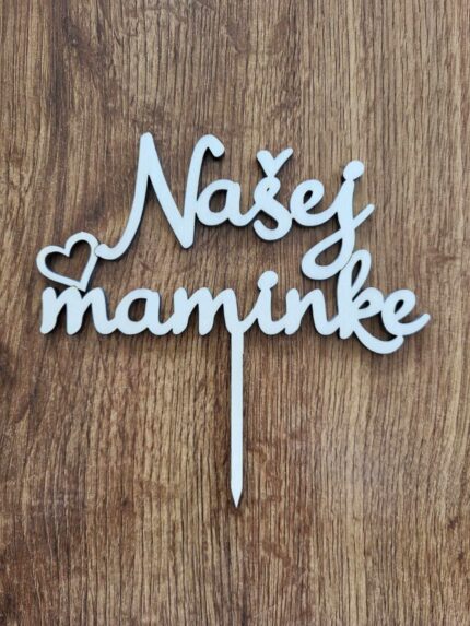 Našej maminke /natur/