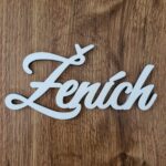 Nápis – Ženích 01/20/