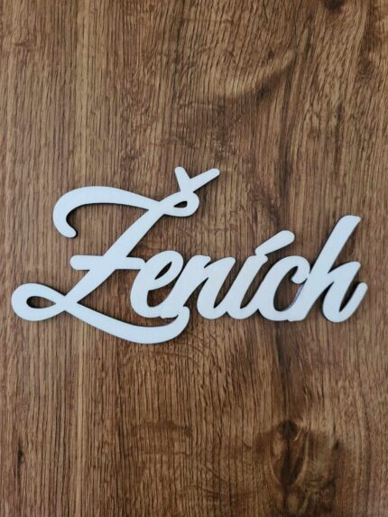 Nápis – Ženích 01/20/