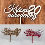 drevený zápich na tortu – Krásne narodeniny 20