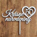 Zápich/Krásne narodeniny ♥ 50