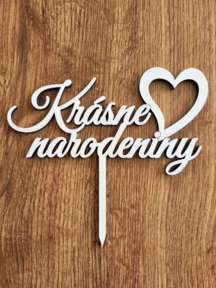 Krásne narodeniny ♥