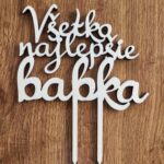 zápich na tortu Všetko najlepšie babka /02