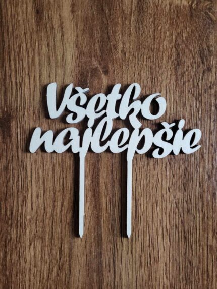zápich na tortu Všetko najlepšie /forte/