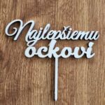 zápich na tortu/Najlepšiemu ockovi