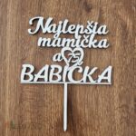 Zápich na tortu -Najlepšia mamička a babička 75