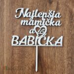 zápich na tortu -Najlepšia mamička a babička 65