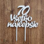 Zápich na tortu/ 70 všetko najlepšie /02