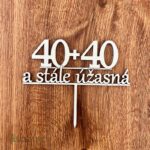Zápich na tortu/ 40+40 a stále úžasná