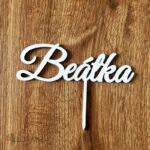 Zápich na tortu - meno Beátka